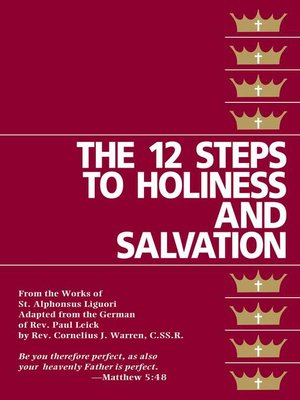 cover image of The Twelve Steps to Holiness and Salvation